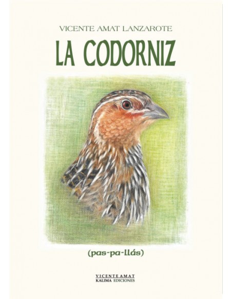 LA CODORNIZ (PAS-PA-LLÁS)