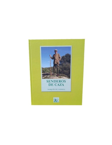 SENDEROS DE CAZA