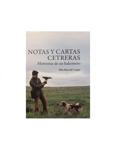 LIBRO NOTAS Y CARTAS CETRERAS