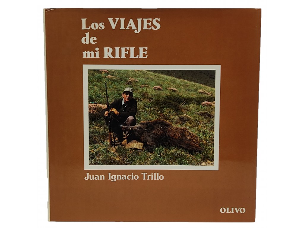 Los viajes de mi rifle