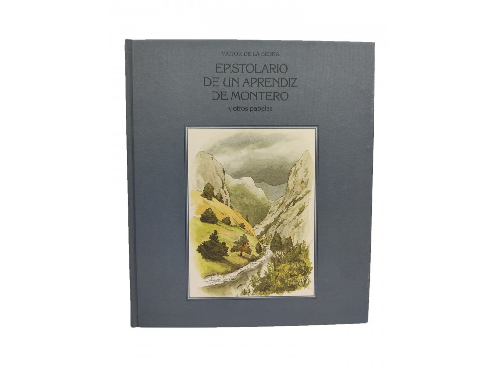 Epistolario de un aprendiz de montero
