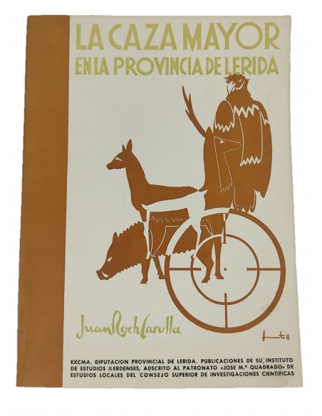 La caza mayor en la provincia de Llerida